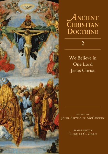 John Anthony McGuckin - We Believe in One Lord Jesus Christ, E-bok