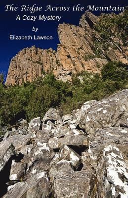 Elizabeth Lawson - The Ridge Across the Mountain, Häftad