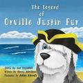 The Legend of Orville Justin Fur