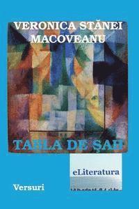 Veronica Stanei Macoveanu, Vasile Poenaru - Tabla de Sah: Versuri, Häftad. Tillgänglighet: Lägg i varukorg