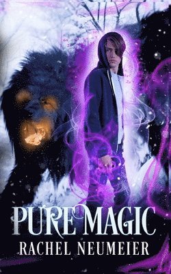 Rachel Neumeier - Pure Magic, Häftad