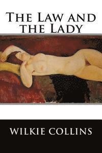 Stories Classics, Wilkie Collins - The Law and the Lady, Häftad. Tillgänglighet: Lägg i varukorg