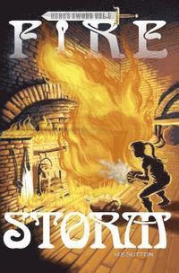 M. E. Sutton, Susan Helene Gottfried - Fire Storm: Hero's Sword Vol. 5, Häftad