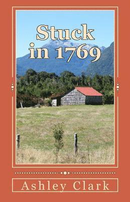 Ashley Clark - Stuck in 1769, Häftad. Tillgänglighet: Lägg i varukorg