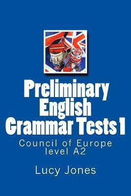 Lucy Jones - Preliminary English Grammar Tests 1, Häftad. Tillgänglighet: Lägg i varukorg