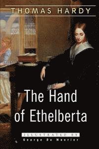Thomas Hardy - The Hand of Ethelberta: A Comedy in Chapters, Häftad. Tillgänglighet: Lägg i varukorg
