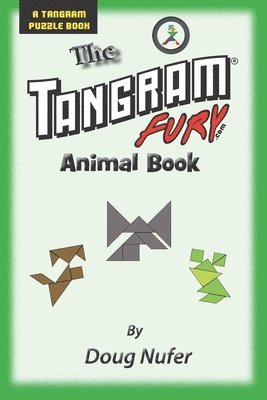 Doug Nufer - Tangram Fury Animal Book, Häftad. Tillgänglighet: Lägg i varukorg