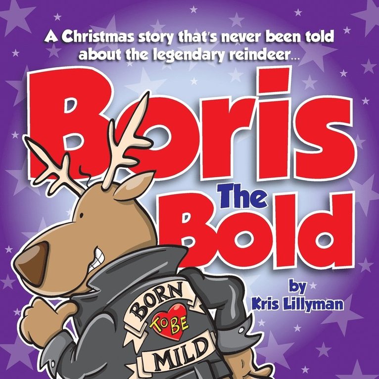 Kris Lillyman - Boris The Bold, Häftad. Tillgänglighet: Lägg i varukorg