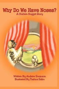 Andrew Swanson - Why Do We Have Noses?: A Chicken Nugget Story, Häftad. Tillgänglighet: Lägg i varukorg