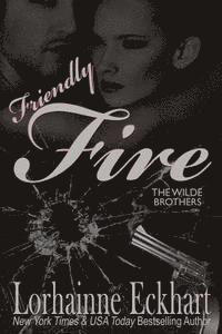 Lorhainne Eckhart - Friendly Fire, Häftad