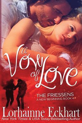 Lorhainne Eckhart - A Vow of Love, Häftad