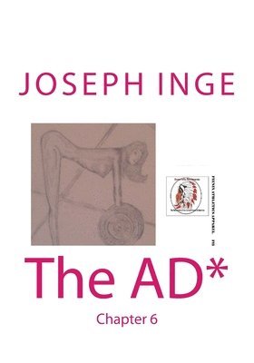 Joseph Inge - The AD*: Chapter 6, Häftad. Tillgänglighet: Lägg i varukorg