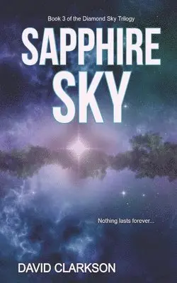 David Clarkson - Sapphire Sky, Häftad. Tillgänglighet: Lägg i varukorg
