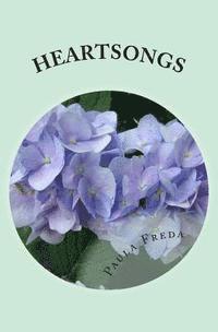 Dorothy Paula Freda, Paula Freda - Heartsongs, Häftad. Tillgänglighet: Lägg i varukorg
