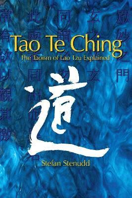 Stefan Stenudd - Tao Te Ching, Häftad