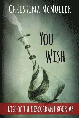 Christina McMullen - You Wish, Häftad. Tillgänglighet: Lägg i varukorg