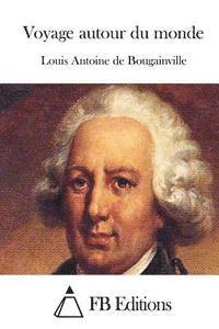 Louis Antoine De Bougainville, Fb Editions - Voyage autour du monde, Häftad. Tillgänglighet: Lägg i varukorg