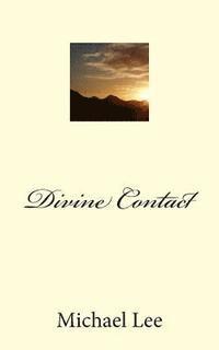Michael Lee - Divine Contact, Häftad