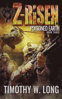 Timothy W. Long - Z-Risen 3: Poisoned Earth, Häftad. Tillgänglighet: Lägg i varukorg