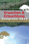 Erwachen & Erleuchtung: Erfahrung und Prozess