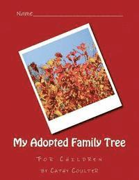 Cathy Coulter - My Adopted Family Tree, Häftad. Tillgänglighet: Lägg i varukorg