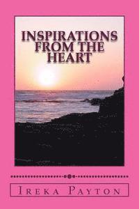 Ireka Natasha Payton, Lorna Collins - Inspirations From The heart, Häftad. Tillgänglighet: Lägg i varukorg