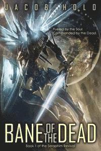 Jacob Holo - Bane of the Dead, Häftad