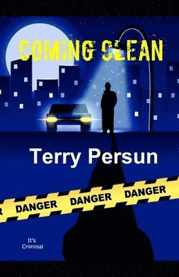 Terry Persun - Coming Clean: a Detective Ink story, Häftad