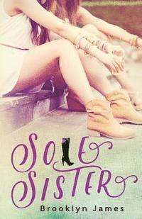 Brooklyn James, Cynthia Gage - Sole Sister, Häftad. Tillgänglighet: Lägg i varukorg