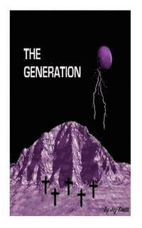 Joy Smith - The Generation (The Generation Series Book 1), Häftad. Tillgänglighet: Lägg i varukorg