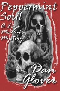 Dan Glover - Peppermint Soul, Häftad. Tillgänglighet: Lägg i varukorg