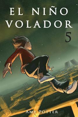 El Niño Volador 5 (libro ilustrado)