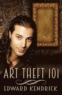 Edward Kendrick - Art Theft 101, Häftad. Tillgänglighet: Lägg i varukorg
