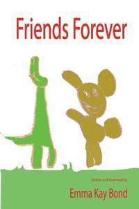 Emma Kay Bond - Friends Forever, Häftad