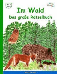 Dortje Golldack - Im Wald - Das grosse Raetselbuch: Farbausgabe, Häftad. Tillgänglighet: Lägg i varukorg
