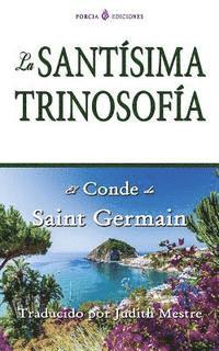 Saint Germain - La santísima trinosofia, Häftad. Tillgänglighet: Lägg i varukorg