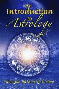 Catherine Jackson - An Introduction to Astrology, Häftad. Tillgänglighet: Lägg i varukorg