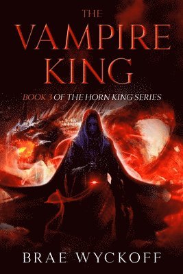 Brae Wyckoff - Vampire King, Häftad. Tillgänglighet: Lägg i varukorg