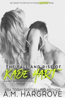 A. M. Hargrove - The Fall and Rise of Kade Hart: A Hart Brothers Novel, Häftad. Tillgänglighet: Lägg i varukorg