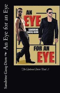 Sandrine Gasq-Dion, Jennifer Jacobson - An Eye for an Eye: The Santorno Stories book 2, Häftad