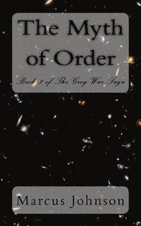 Marcus Johnson - The Myth of Order, Häftad. Tillgänglighet: Lägg i varukorg