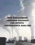 Risk Management Program Guidance for Offsite Consequence Analysis