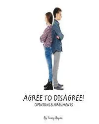 Tracy Bryan - Agree To Disagree! Opinions & Arguments, Häftad. Tillgänglighet: Lägg i varukorg