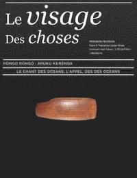 Maxime Roche - Le Visage Des Choses ARuKu KurenGa Br Face: Le Chant Des Oceans Seconde Recherche, Häftad. Tillgänglighet: Lägg i varukorg