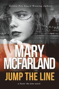 Mary McFarland - Jump The Line, Häftad