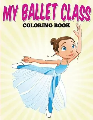 Uncle G - My Ballet Class Coloring Book, Häftad. Tillgänglighet: Lägg i varukorg