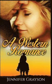 Jennifer Grayson - A Western Romance, Häftad. Tillgänglighet: Lägg i varukorg