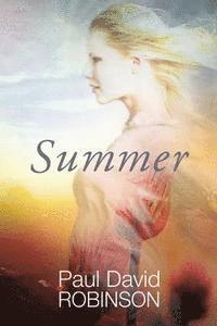 Paul David Robinson - Summer, Häftad. Tillgänglighet: Lägg i varukorg
