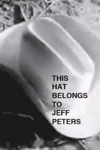 Chris Sullivan - This Hat Belongs To Jeff Peters, Häftad
