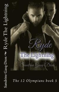 Sandrine Gasq-Dion, Jennifer Jacobson - Ryde The Lightning: The 12 Olympians book 5, Häftad